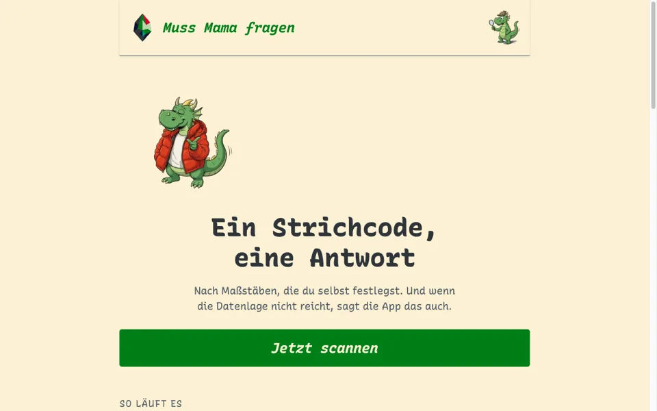 Startseite von Muss Mama fragen mit dem Drachen und dem Knopf „Jetzt scannen"